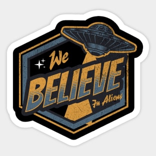 We Believe In Aliens Sticker